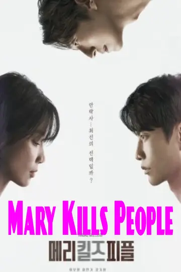 Mary Kills People (2025) All Episode Eng Sub | Dramacool